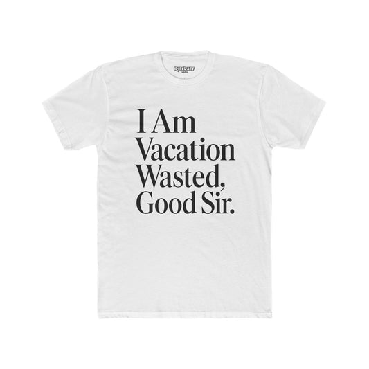Vacation Wasted Shirt, Travel T-Shirt, Relaxed Fit Tee, Gifts for Travelers - Riff Raff Wear