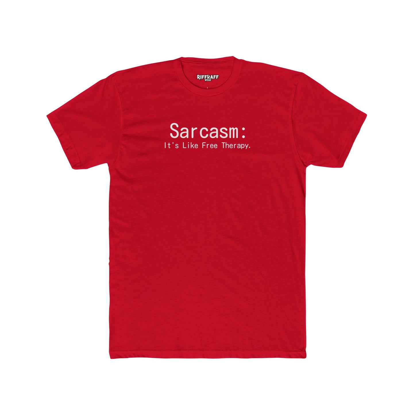 Sarcasm Is Therapy Unisex Cotton Crew Tee - Casual Humor T-Shirt - Riff Raff Wear