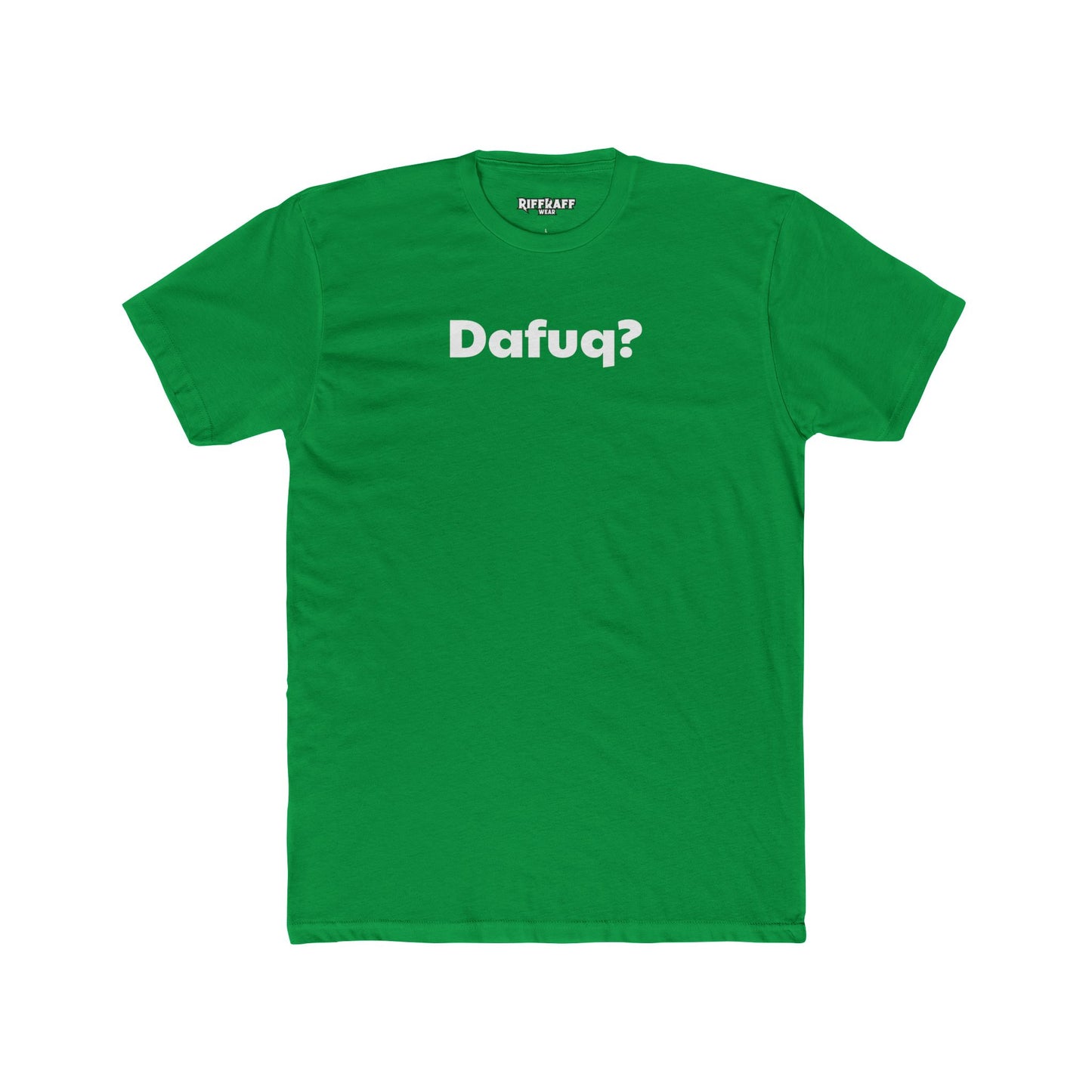 Dafuq? Unisex Cotton Crew Tee - Funny Graphic T-Shirt for Casual Wear - Riff Raff Wear