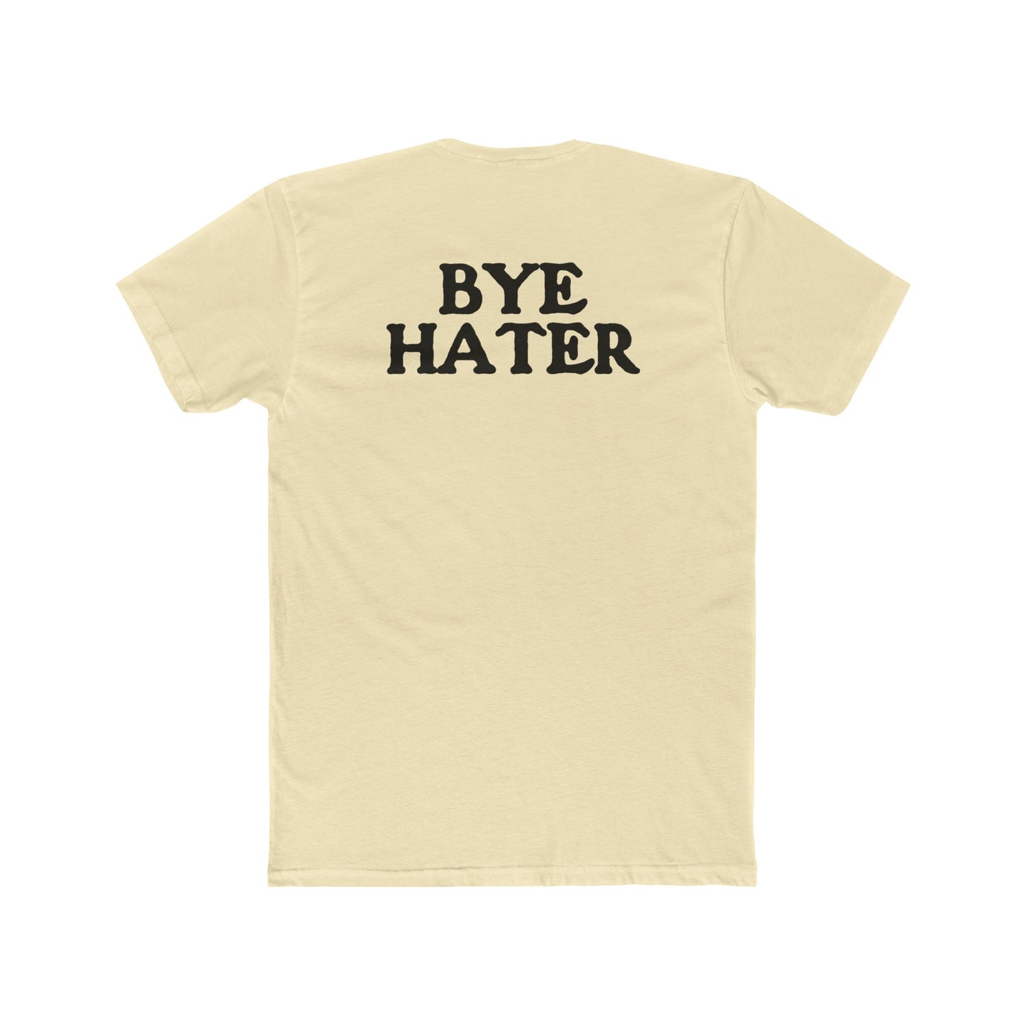 Unisex Cotton Crew Tee - "Hi Hater, Bye Hater" Graphic Shirt - Riff Raff Wear