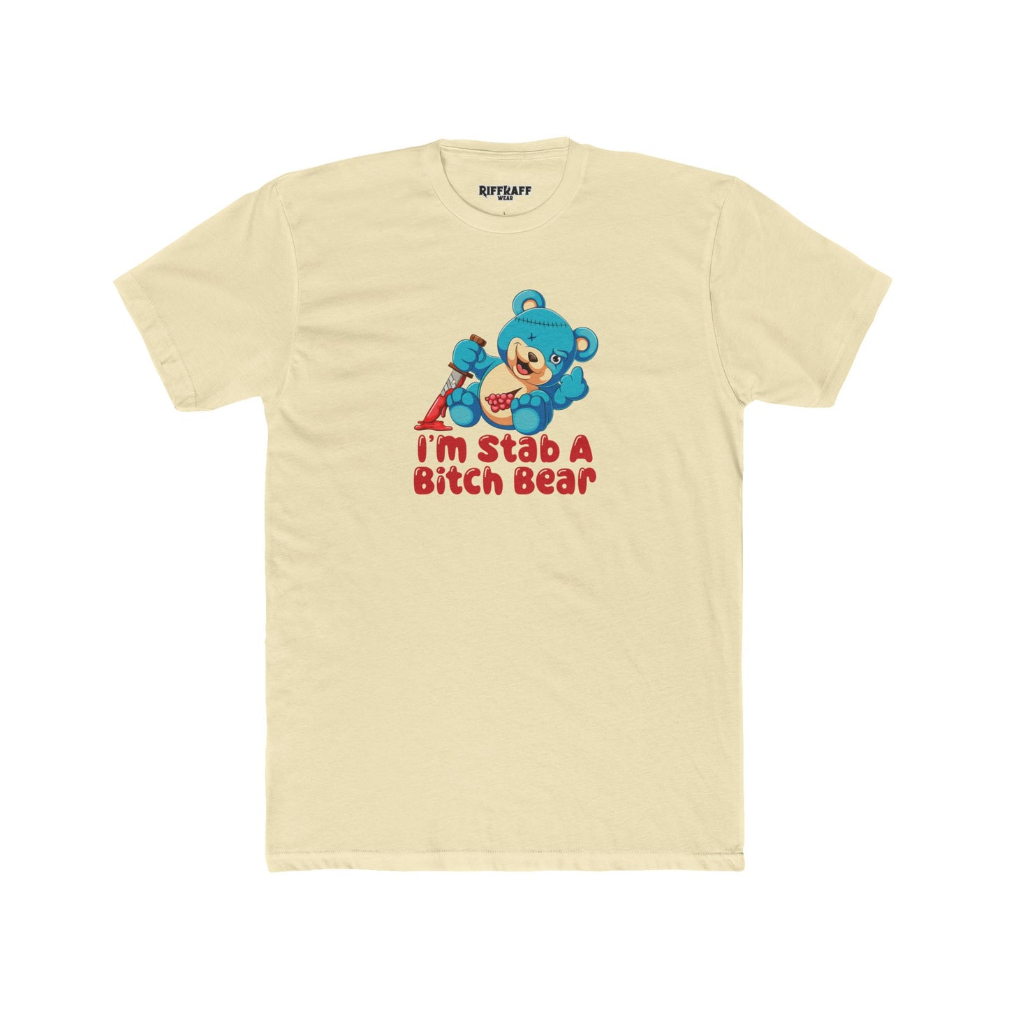 Streetwear - Stab A Bitch Bear - Unisex Cotton Crew Tee - Riff Raff Wear