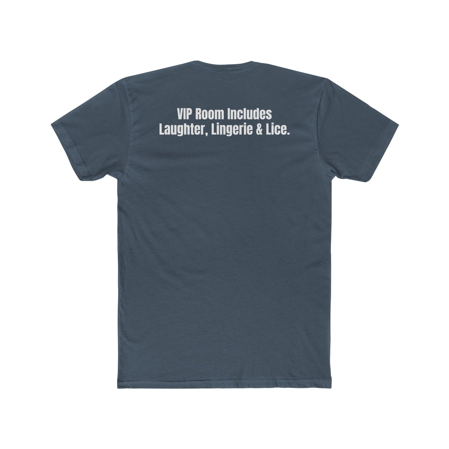 Velvet Clam Unisex Cotton Crew Tee - Funny Graphic T-Shirt with VIP Room Text - Riff Raff Underground