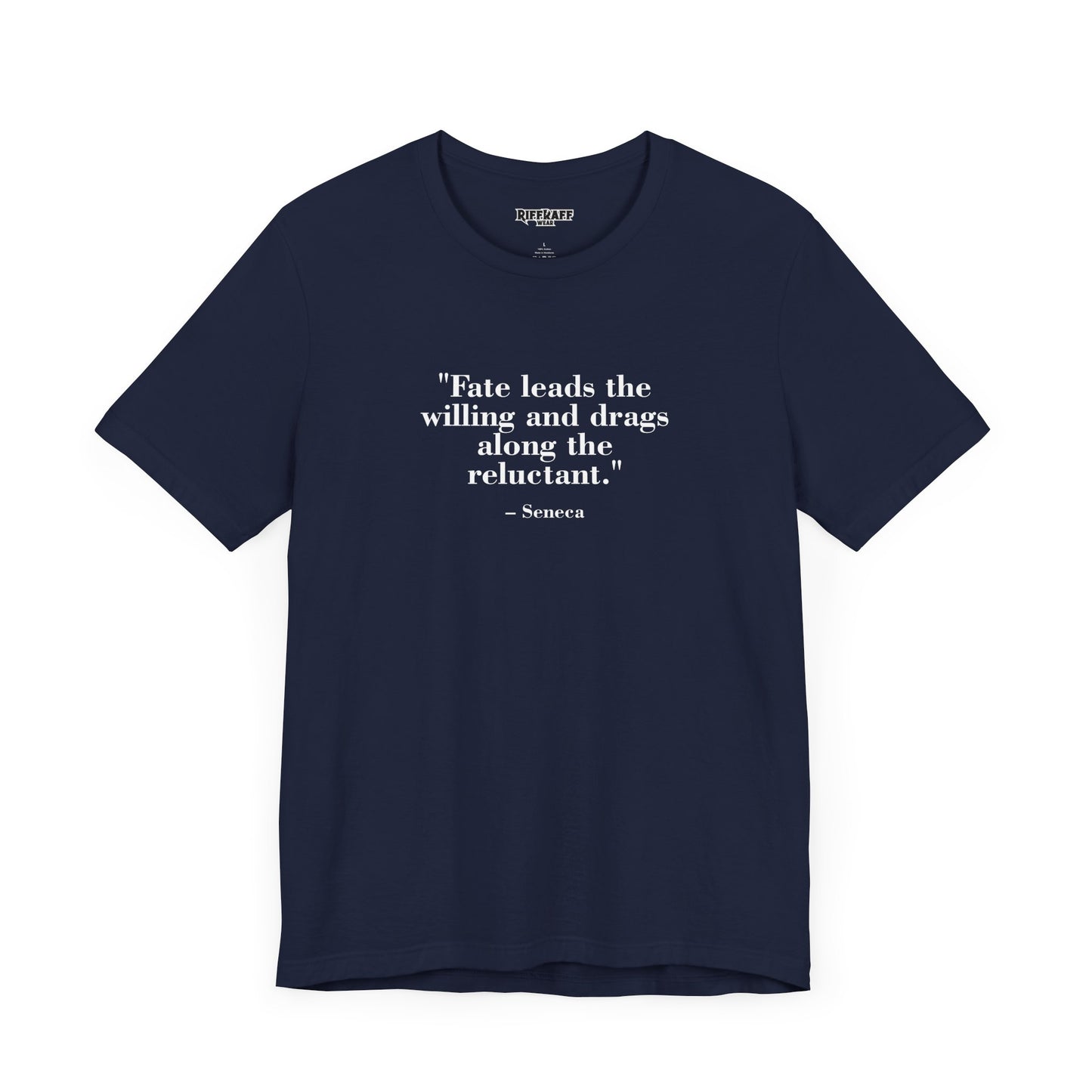 Fate leads the willing and drags along the reluctant - Unisex Jersey Short Sleeve Tee Mind Forge -Raff Raff Wear