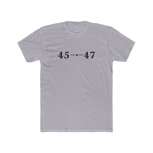 Riff Raff Wear 45 47 Trump 2 Unisex Cotton Crew Tee