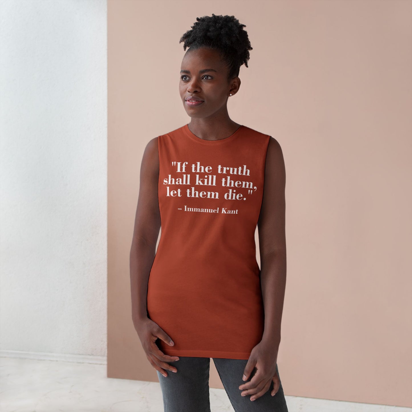 Unisex Quote Tank Top - "If the truth shall kill them, let them die" by Immanuel Kant - Riff Raff Wear