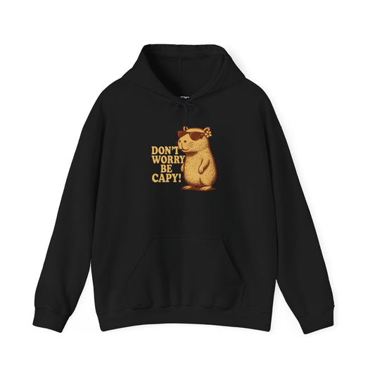 Don't Worry Be Capy! Unisex Hoodie - Cute Capybara Sweatshirt - Riff Raff Wear