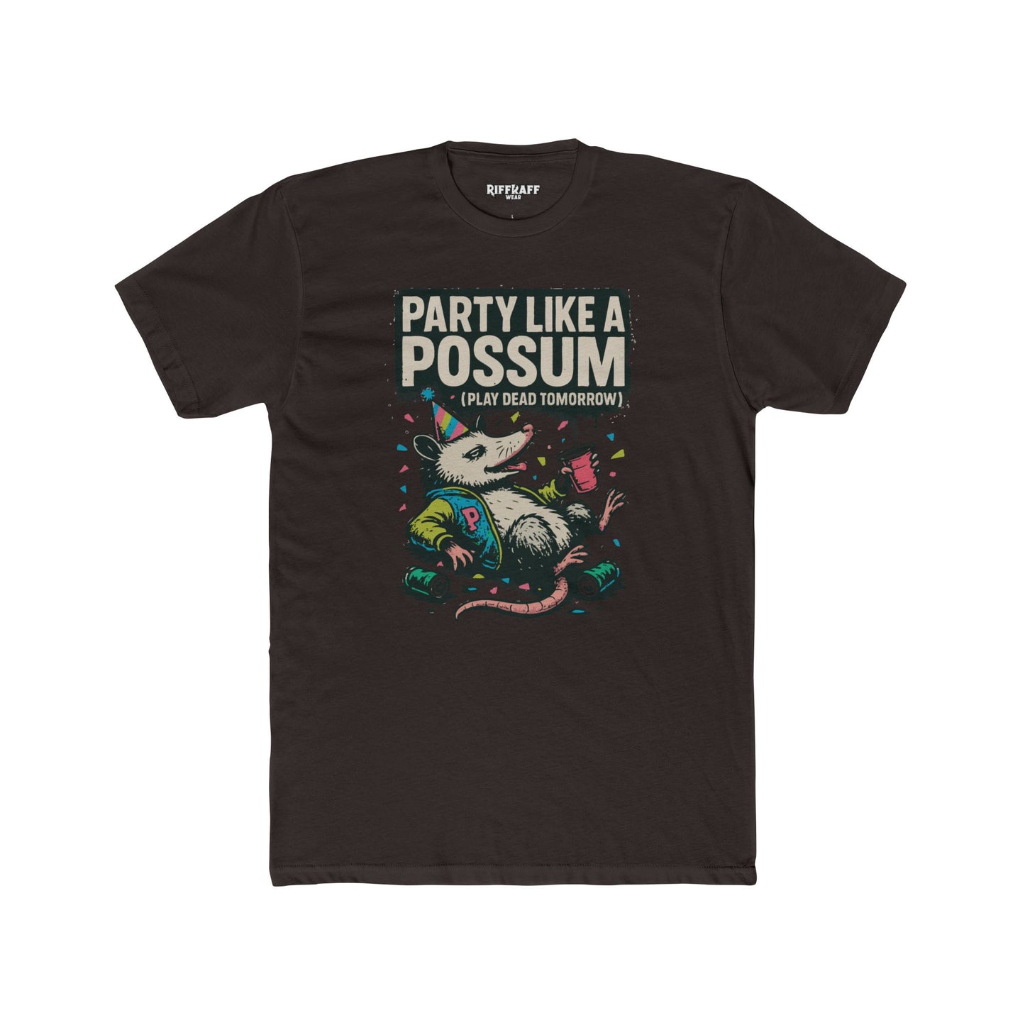 Party Like a Possum Unisex Cotton Tee | Fun Graphic T-Shirt for Parties- Riff Raff Wear
