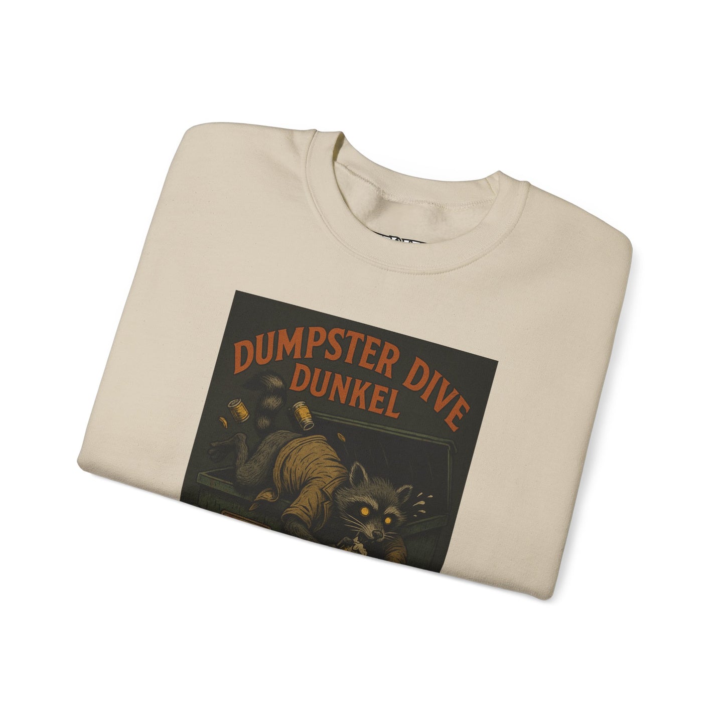 Dumpster Dive Funny Sweatshirt - Unisex Crewneck for Animal Lovers - Riff Raff Wear Underground