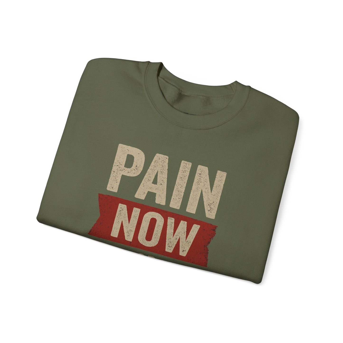 Inspirational Crewneck Sweatshirt - "Pain Now or Regret Later" - Riff Raff Wear