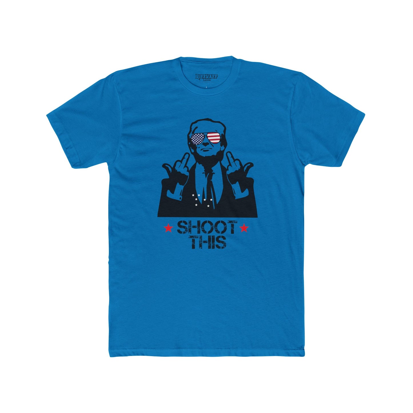 Riff Raff Wear Shoot This Trump 2024 Unisex Cotton Crew Tee