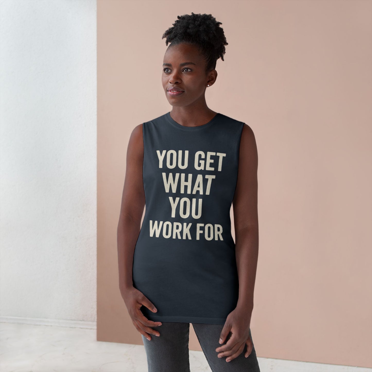 Motivational Unisex Tank Top - "You Get What You Work For" - Riff Raff Wear