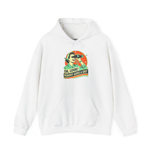 Humorous Unisex Hooded Sweatshirt - "Oh, Look! Nobody Gives a Shit" - Riff Raff Wear