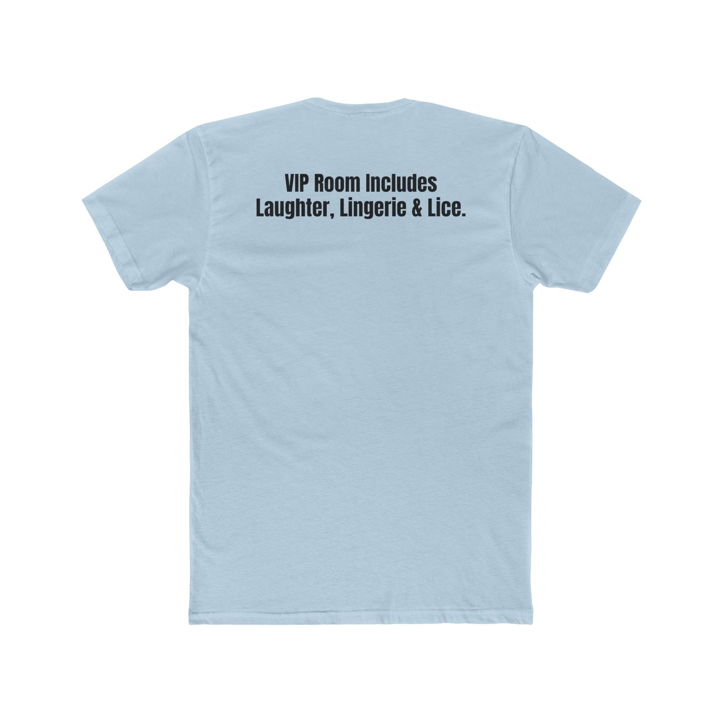 Velvet Clam Unisex Cotton Crew Tee - Funny Graphic T-Shirt with VIP Room Text - Riff Raff Underground
