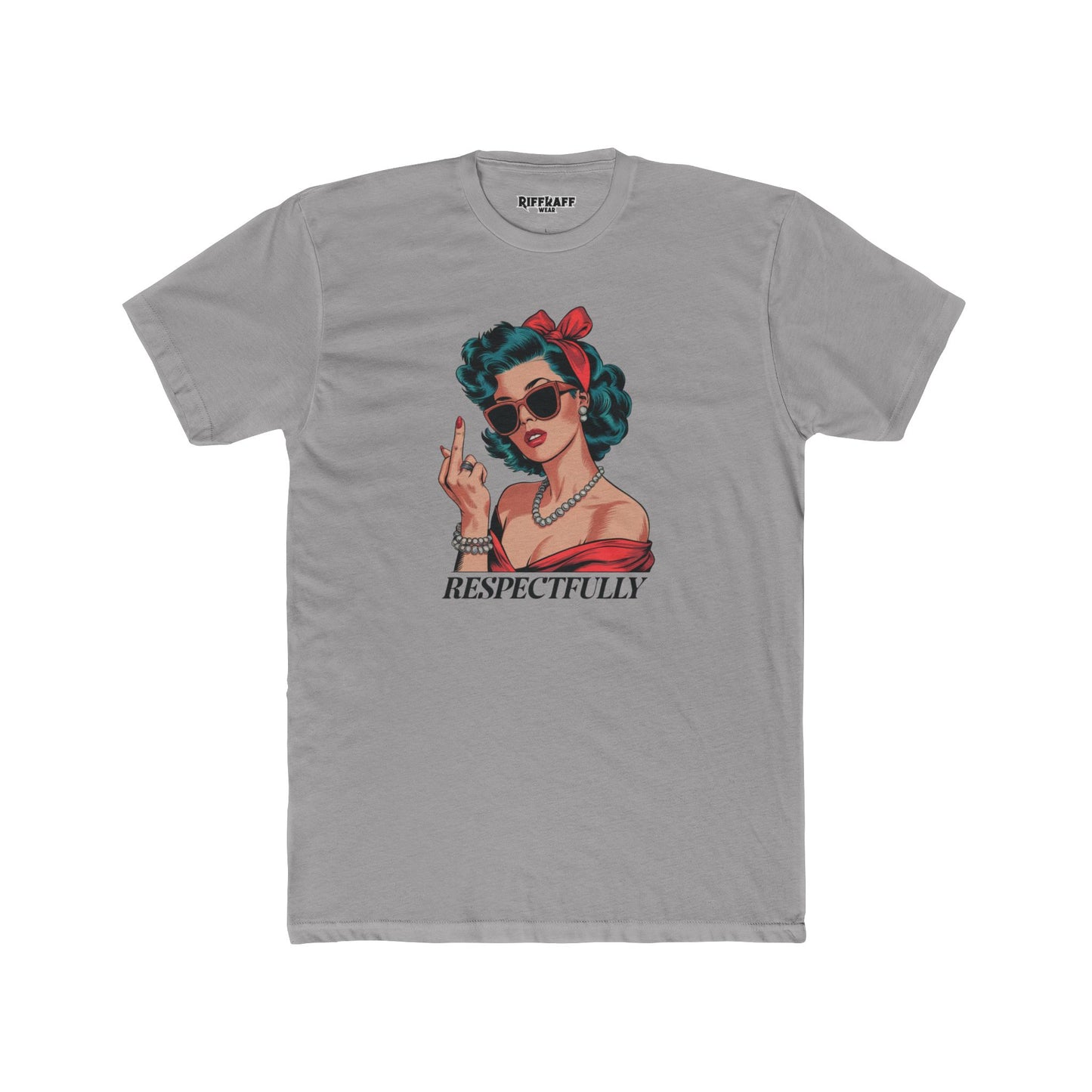 Streetwear - Retro Respectfully - Unisex Cotton Crew Tee - Riff Raff Wear