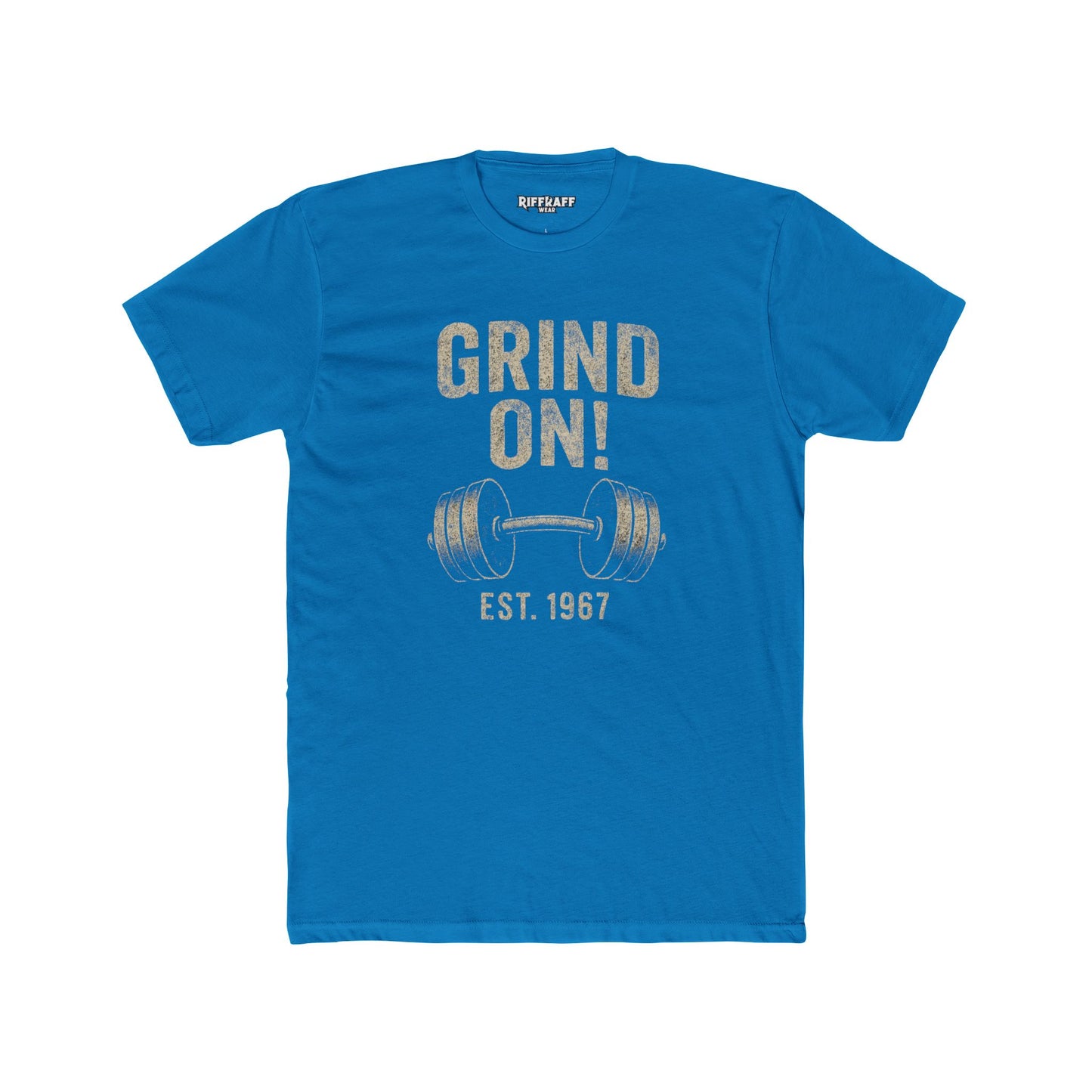 Grind On! Unisex Cotton Crew Tee for Fitness Enthusiasts - Riff Raff Wear