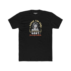 Dad Funny - Shut the Fucupcakes - Unisex Cotton Crew Tee - Riff Raff Wear