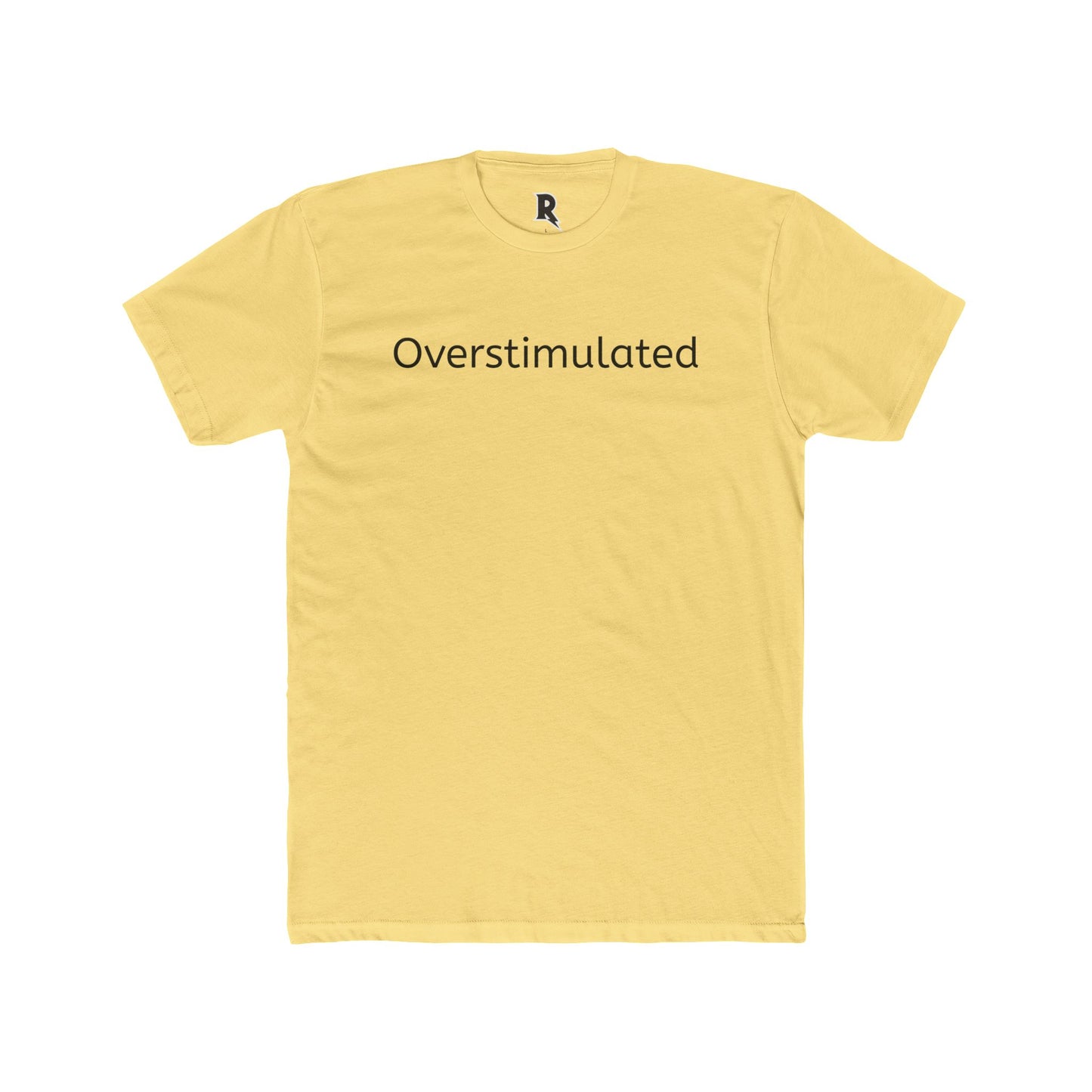 Overstimulated Unisex Cotton Crew Tee - Casual Everyday Wear - Riff Raff Wear