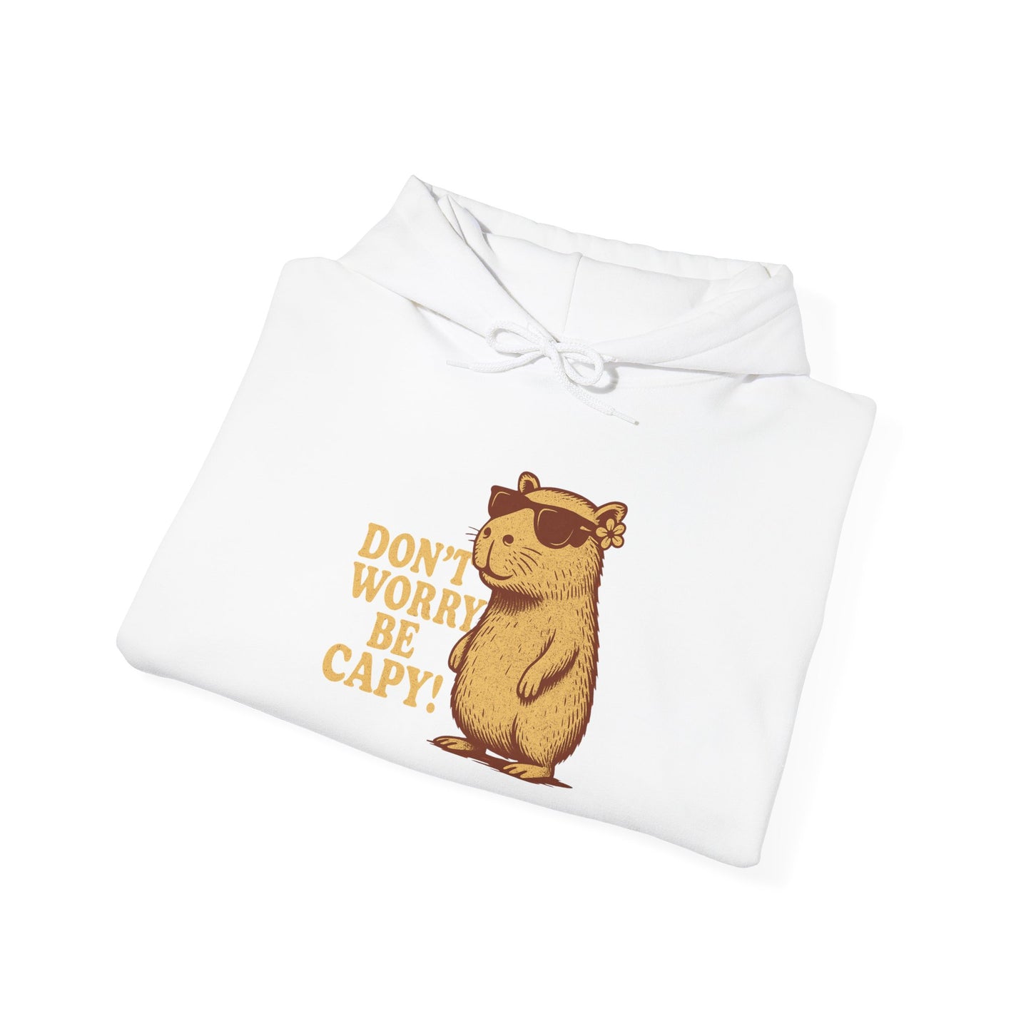 Don't Worry Be Capy! Unisex Hoodie - Cute Capybara Sweatshirt - Riff Raff Wear