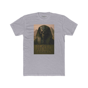 Unisex Cotton Crew Tee - "Slaves Are Now Users" Graphic Tee - Riff Raff Wear