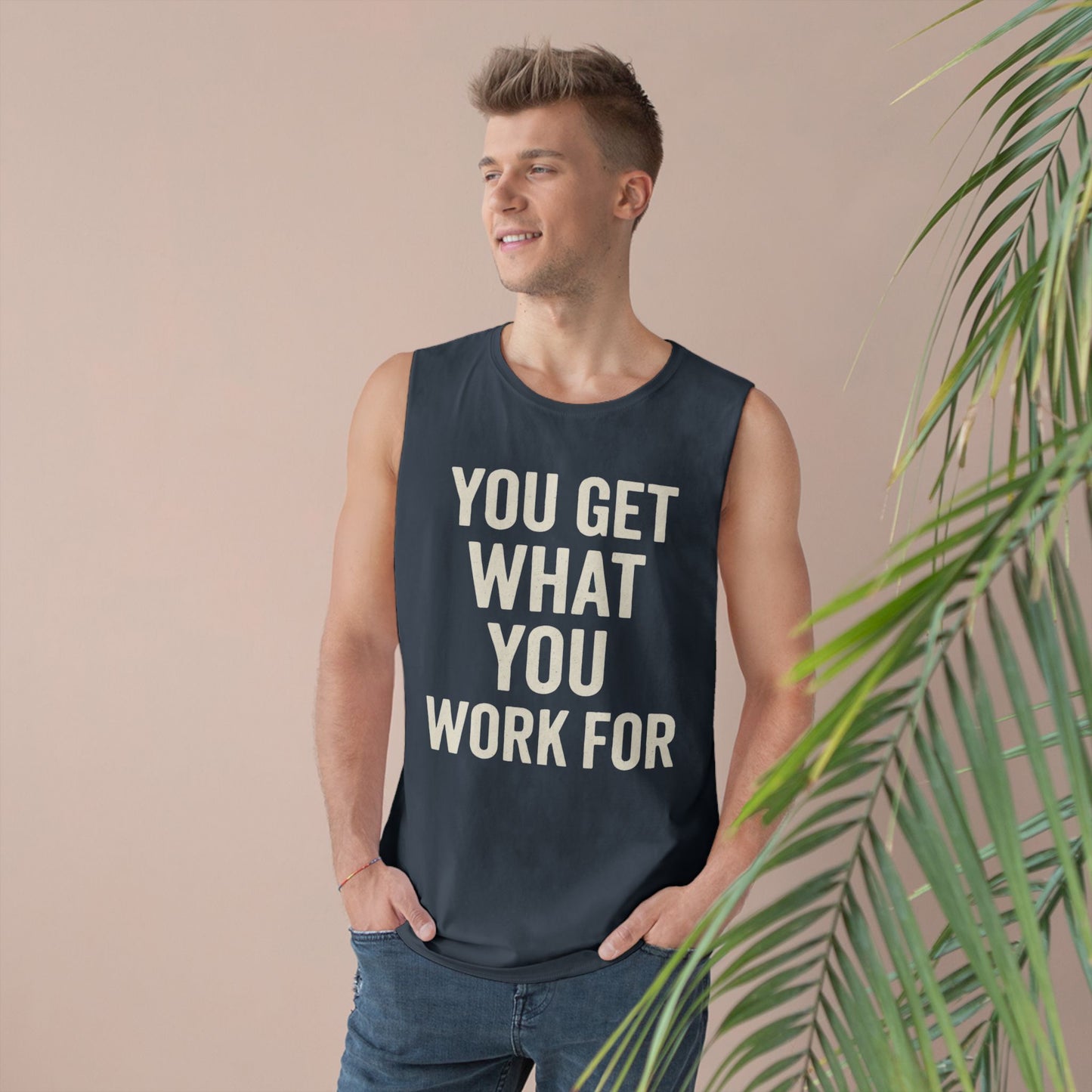 Motivational Unisex Tank Top - "You Get What You Work For" - Riff Raff Wear