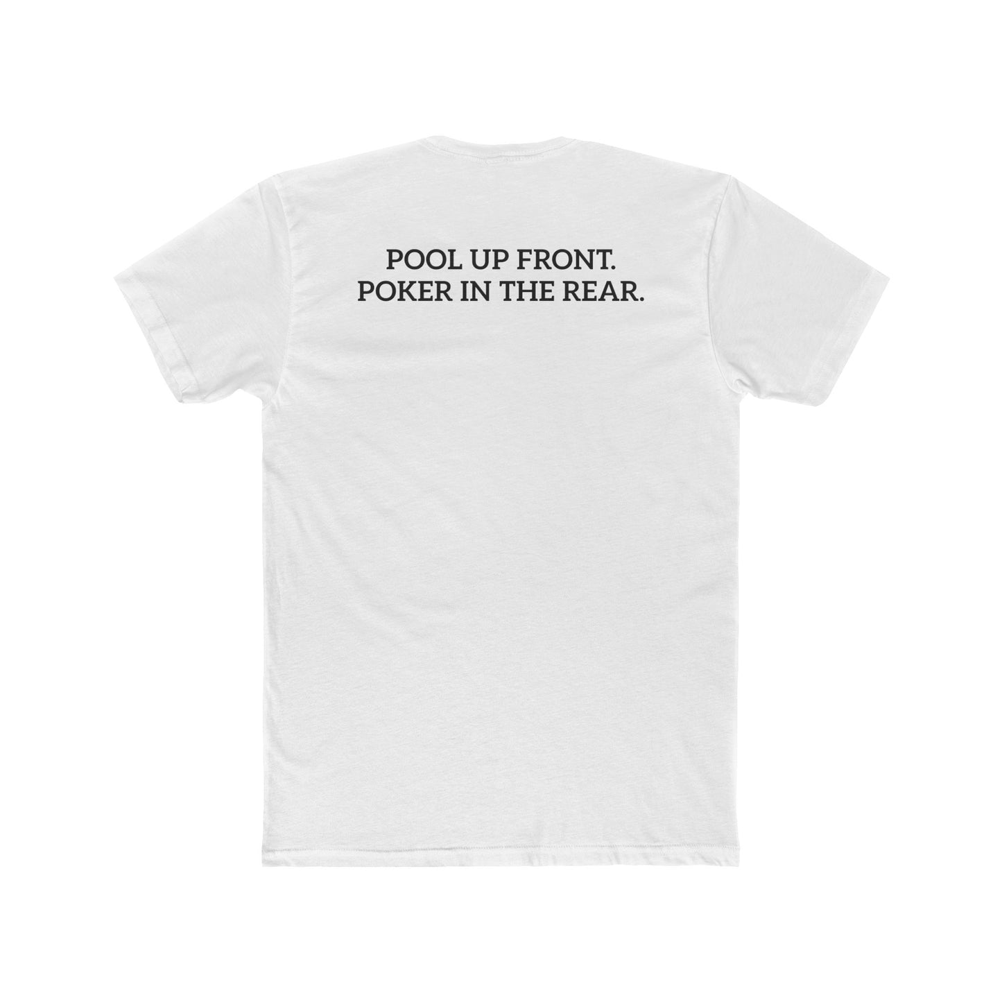 Lucky's Pool Hall Unisex Cotton Crew Tee Pool Up Front. Poker In The Rear. - Riff Raff Wear Underground
