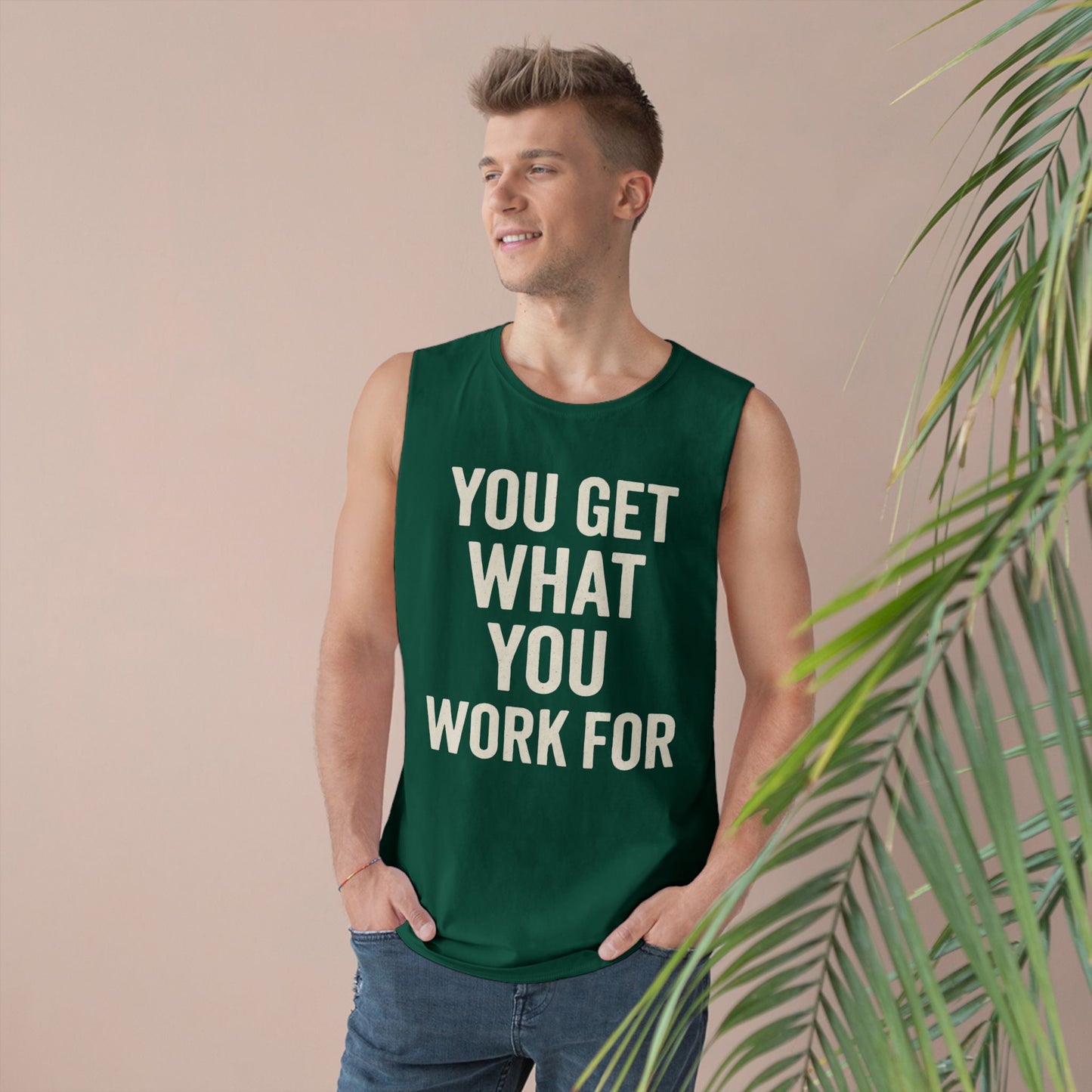 Motivational Unisex Tank Top - "You Get What You Work For" - Riff Raff Wear