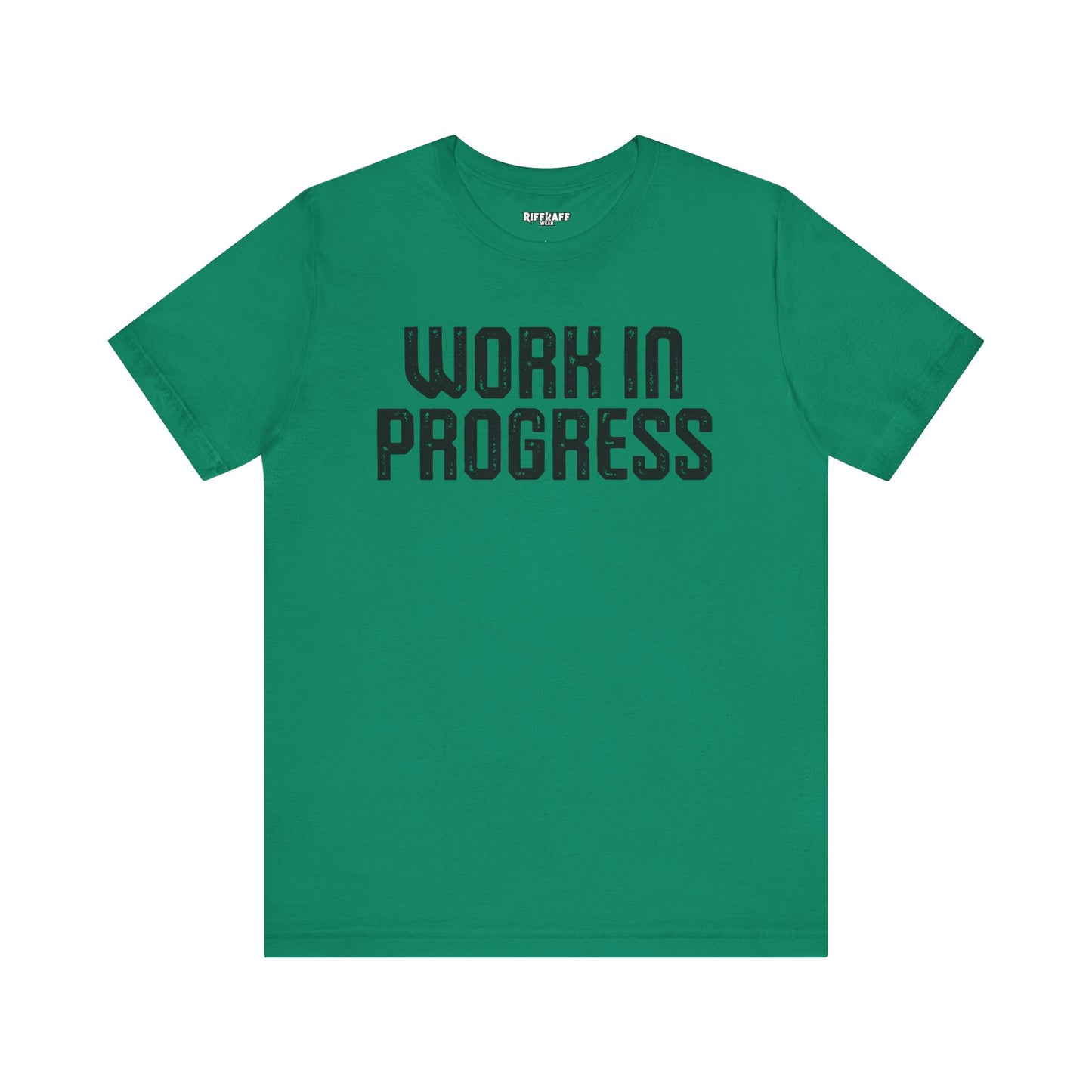 Work in Progress T-shirt