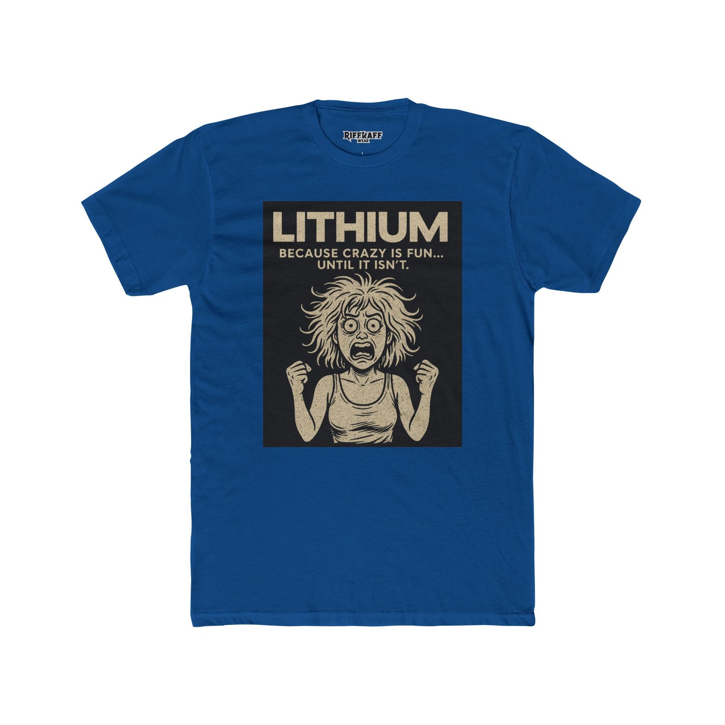 Lithium Unisex Cotton Crew Tee - Fun & Quirky Statement Shirt - OverRx - Riff Raff Wear