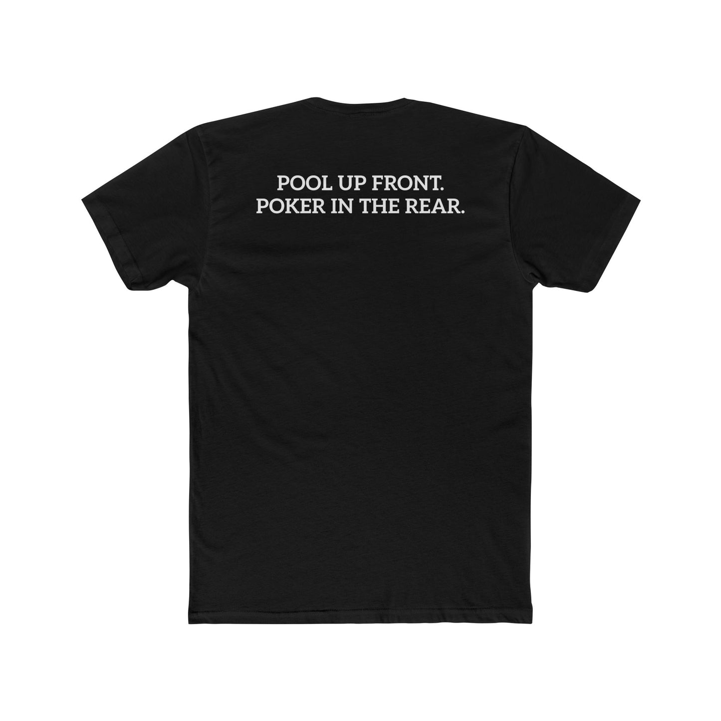 Lucky's Pool Hall Unisex Cotton Crew Tee Pool Up Front. Poker In The Rear. - Riff Raff Wear Underground