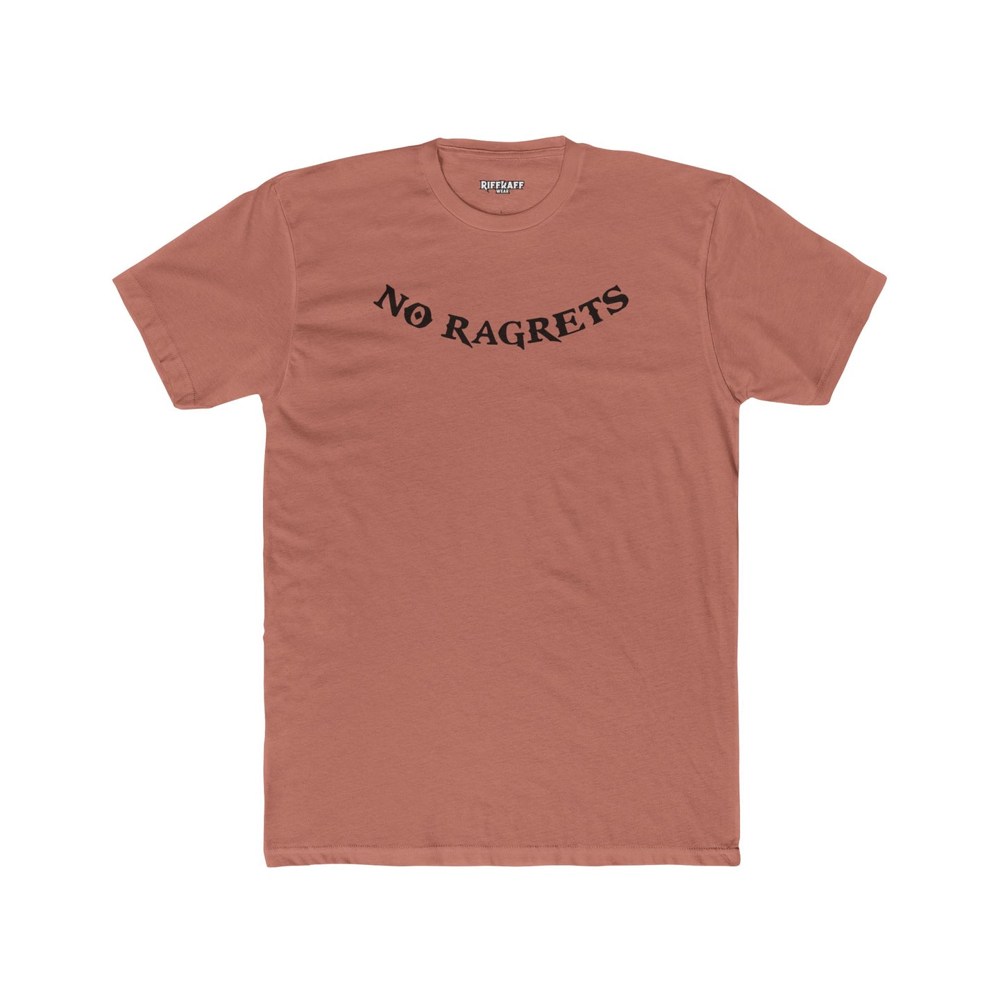 No Ragrets Unisex Cotton Crew Tee - Casual Graphic T-Shirt for Everyday Wear - Riff Raff Wear