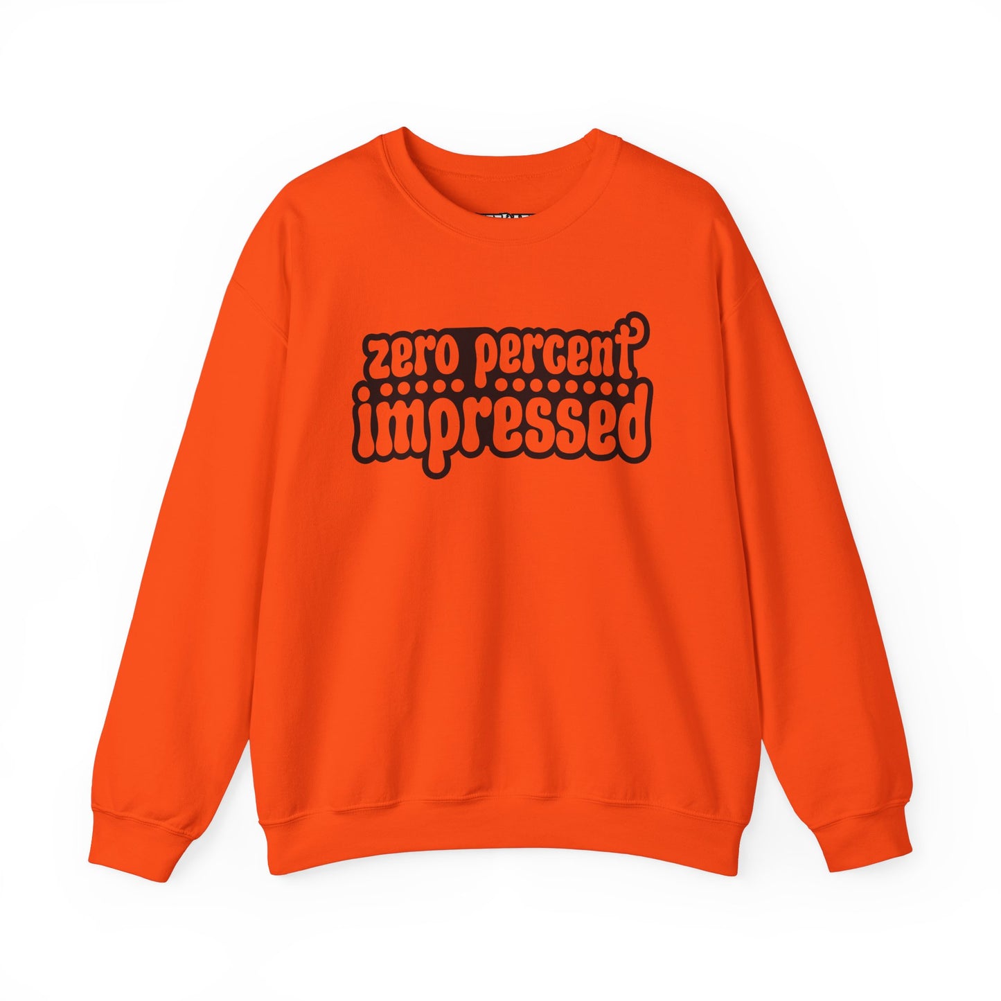 Unisex Heavy Blend™ Crewneck Sweatshirt - "Zero Percent Impressed" - Riff Raff Wear