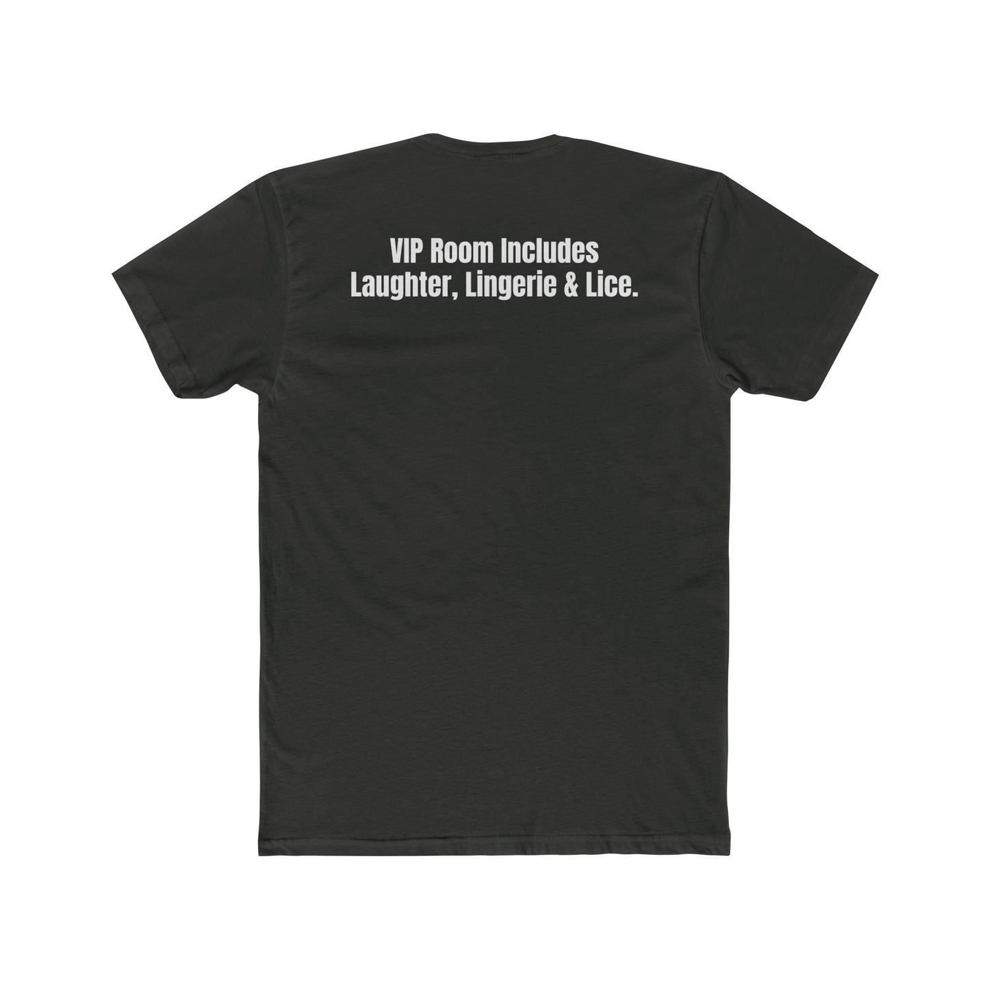 Velvet Clam Unisex Cotton Crew Tee - Funny Graphic T-Shirt with VIP Room Text - Riff Raff Underground