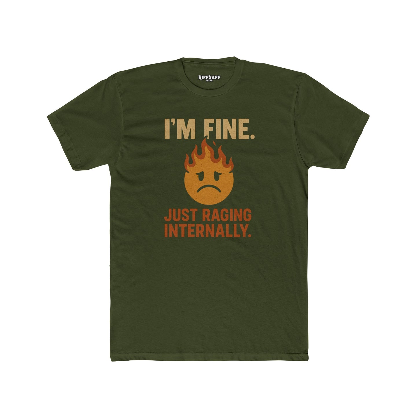 Funny Unisex Cotton Crew Tee - "I'm Fine, Just Raging Internally" - Riff Raff Wear
