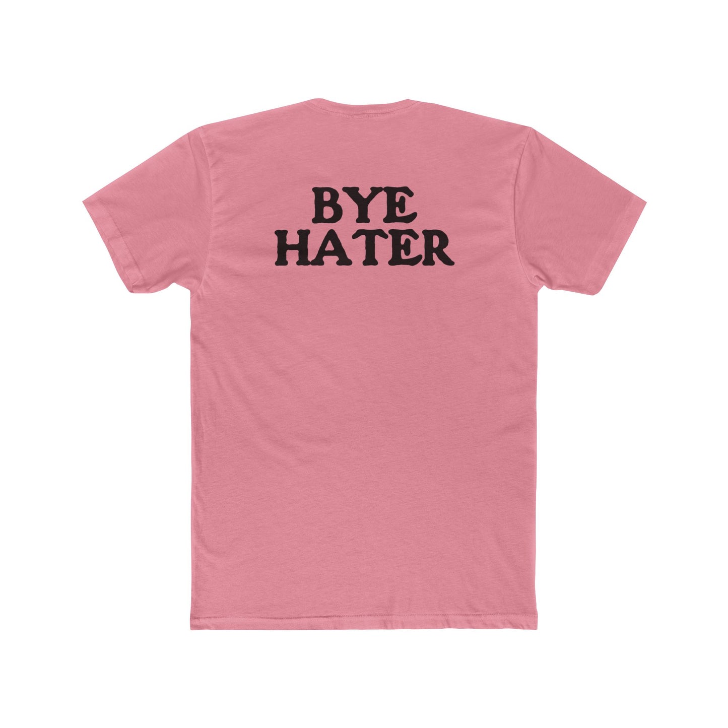 Unisex Cotton Crew Tee - "Hi Hater, Bye Hater" Graphic Shirt - Riff Raff Wear