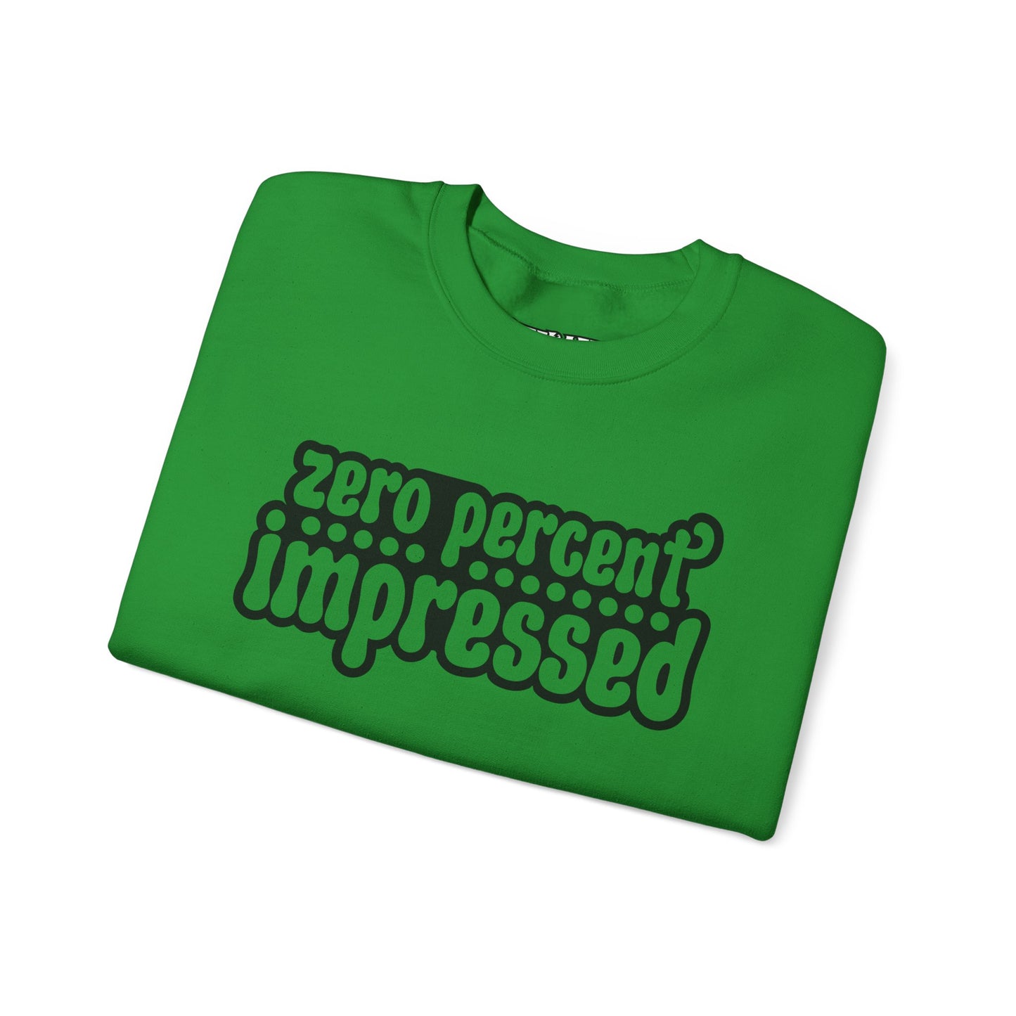 Unisex Heavy Blend™ Crewneck Sweatshirt - "Zero Percent Impressed" - Riff Raff Wear
