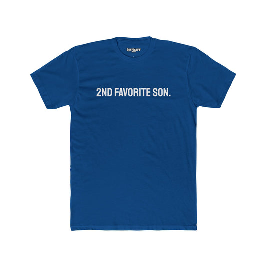 Funny Unisex Cotton Crew Tee - '2nd Favorite Son' Shirt Riff Raff Wear