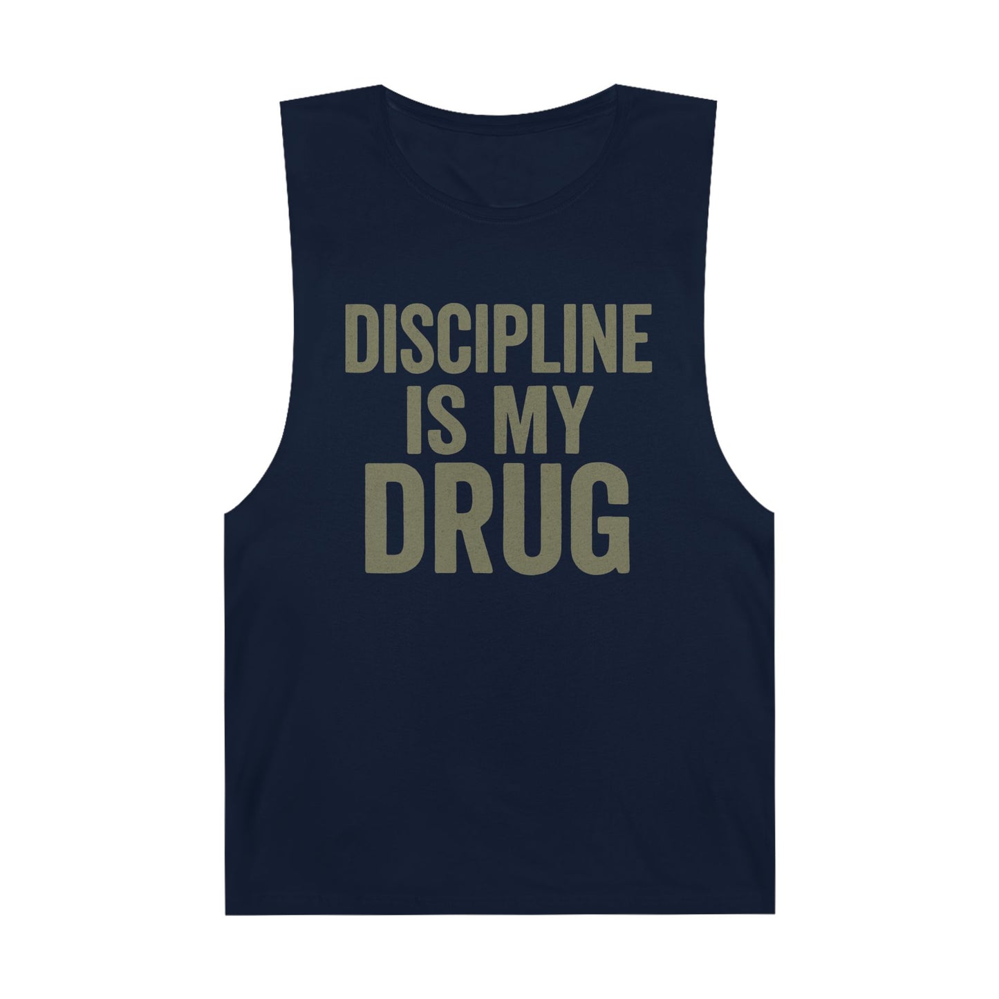 Discipline Is My Drug Unisex Tank Top - Motivational Fitness Apparel - Riff Raff Wear