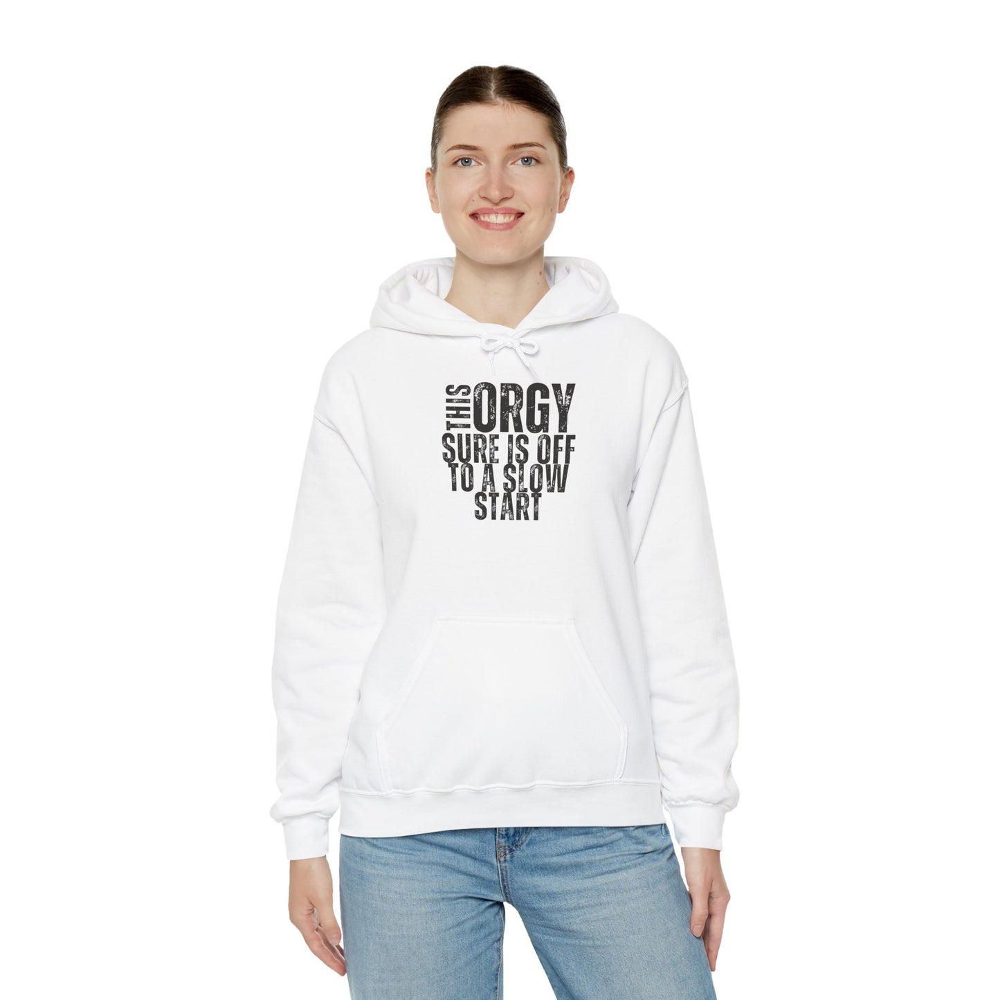 Funny Unisex Heavy Blend Hoodie - 'This Orgy Sure is Off to a Slow Start' - Riff Raff Wear