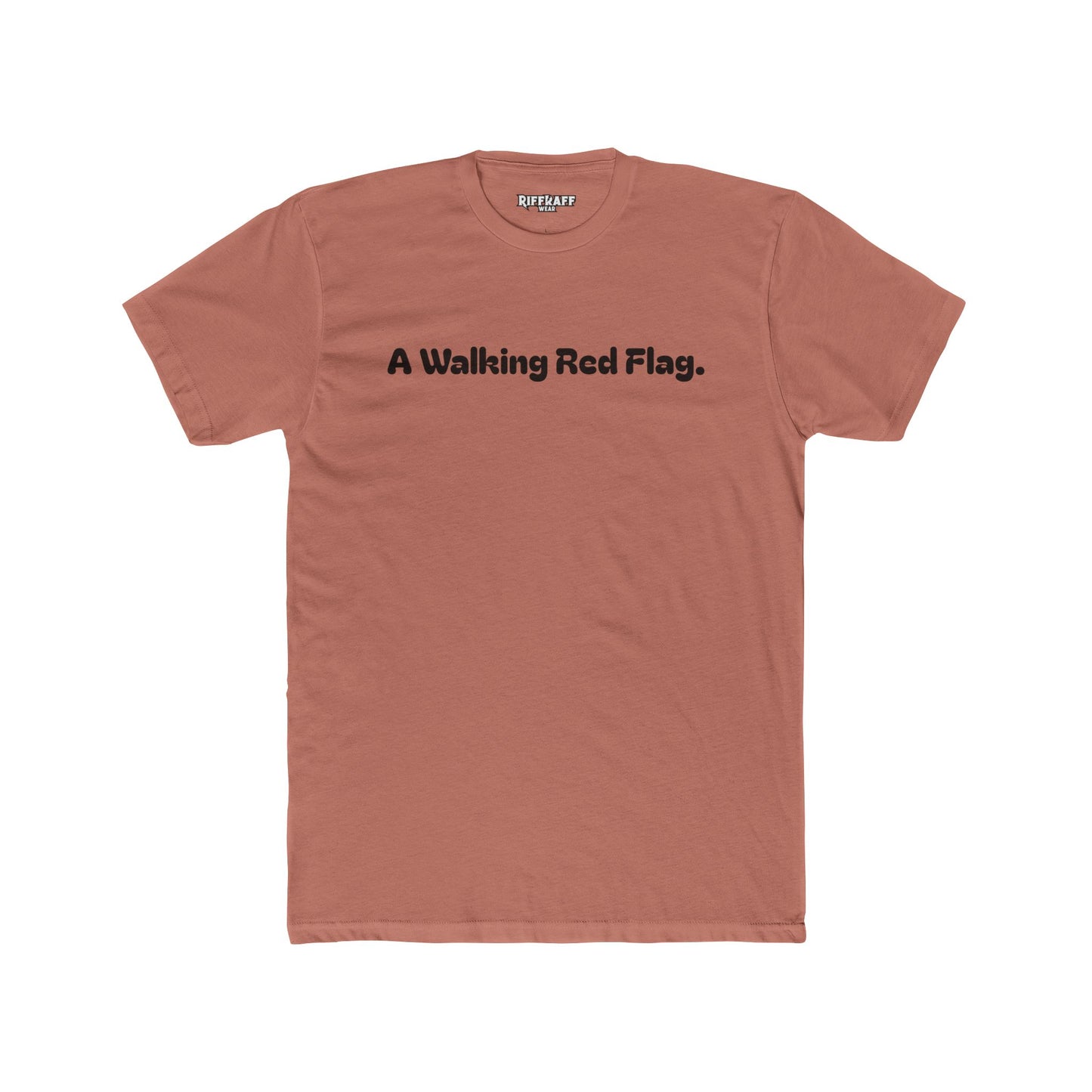 A Walking Red Flag Unisex Cotton Crew Tee - Fun Casual T-Shirt for Everyday Wear - Riff Raff Wear
