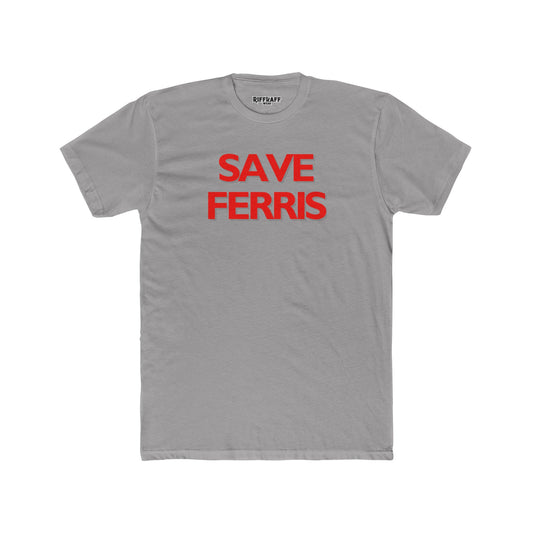 Vintage Style Save Ferris Unisex Cotton Crew Tee - Riff Raff Wear