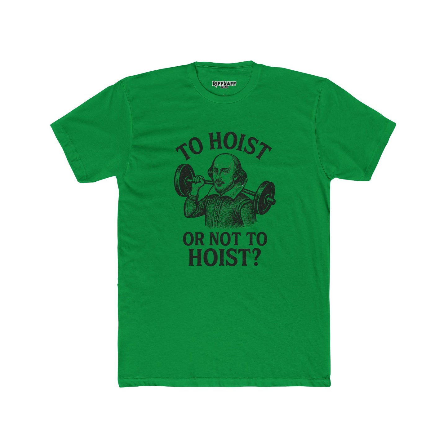 Funny Shakespeare Weightlifting Tee - 'To Hoist or Not to Hoist?' - Riff Raff Wear