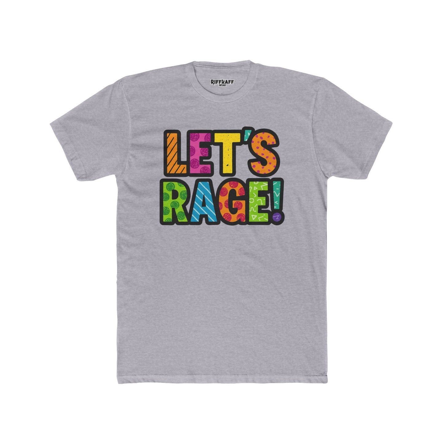 Let’s Rage! Unisex Cotton Crew Tee - Vibrant Graphic Tee for Party Vibes - Riff Raff Wear