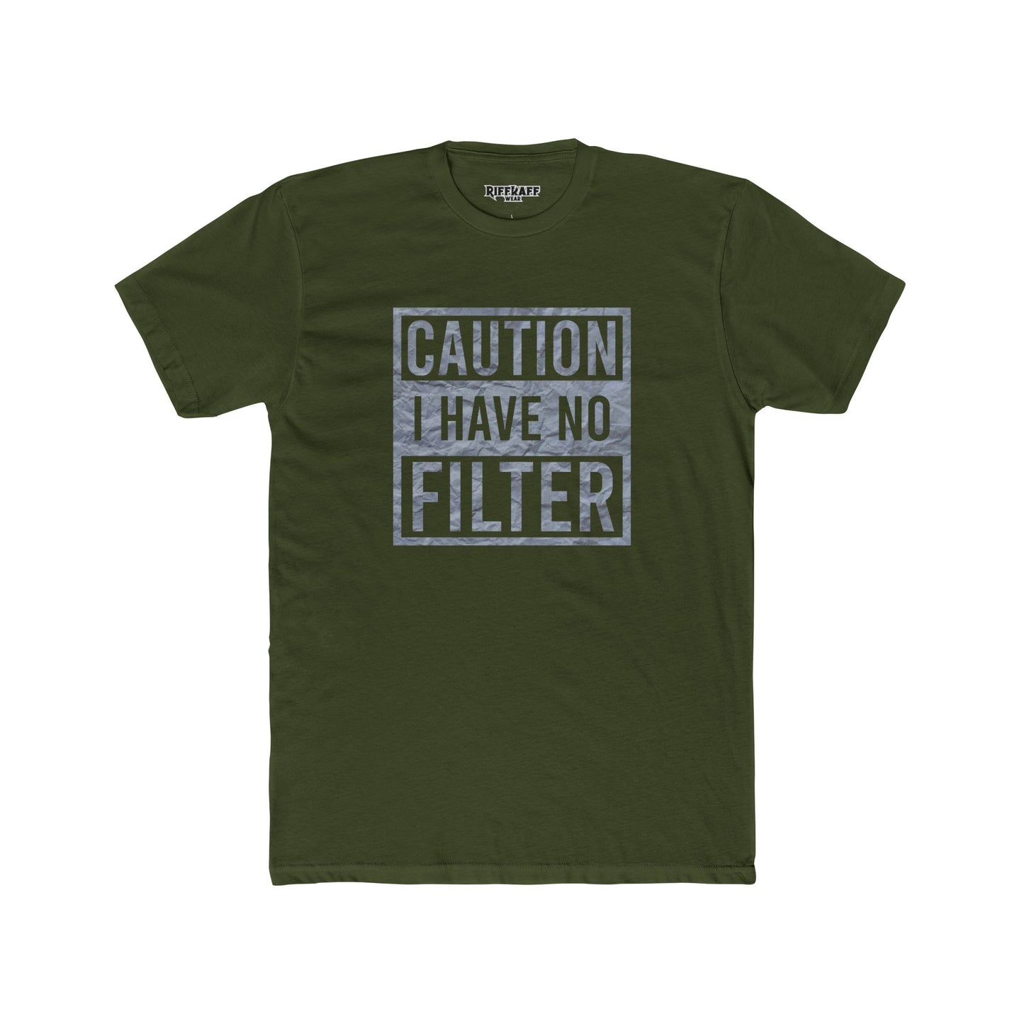 Caution I Have No Filter Unisex Cotton Crew Tee - Funny Graphic T-Shirt for Casual Wear - Riff Raff Wear