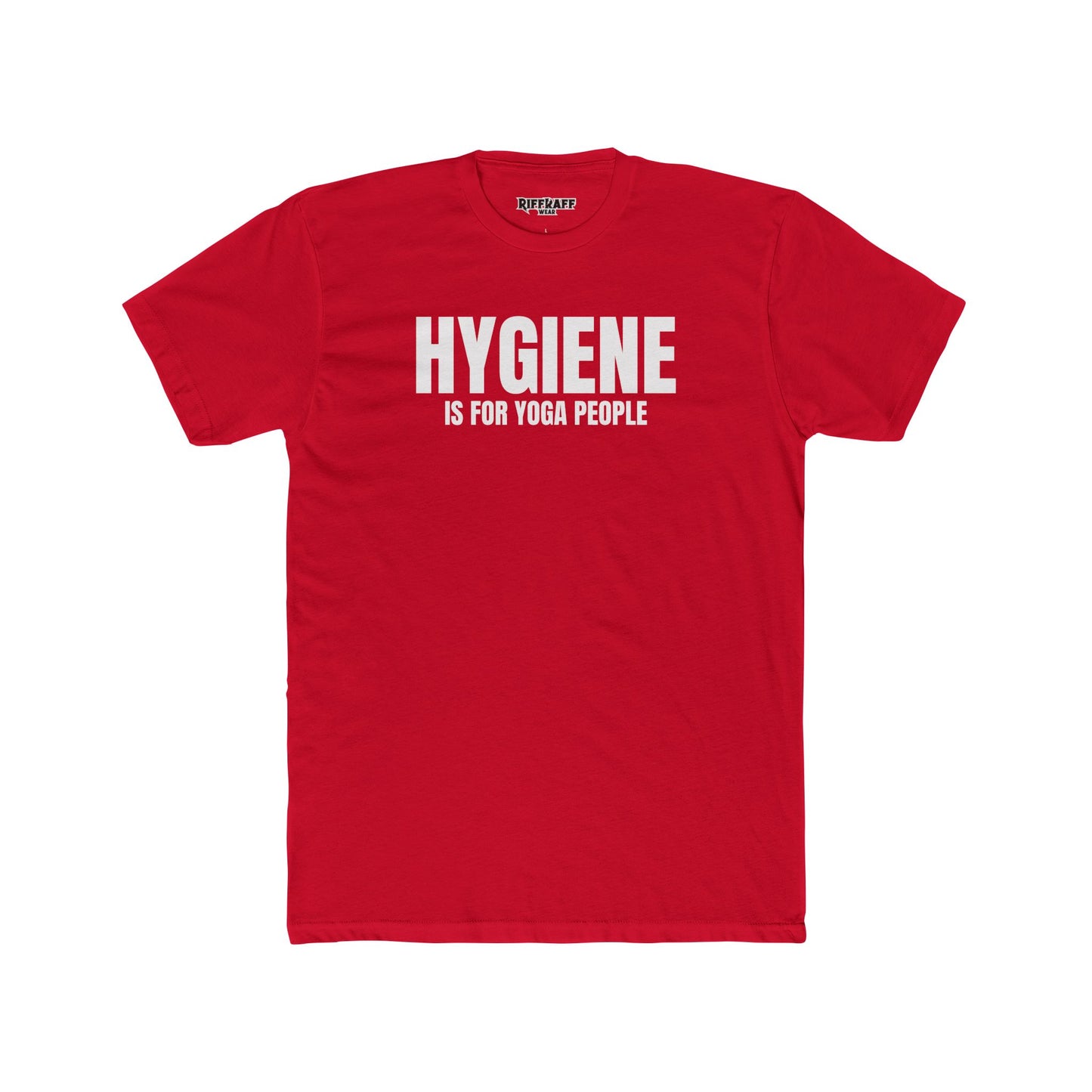 Funny Yoga & Gym Unisex Cotton Crew Tee - 'Hygiene is for Yoga People' & 'Lift. Sweat. Rack.' - Riff Raff Wear