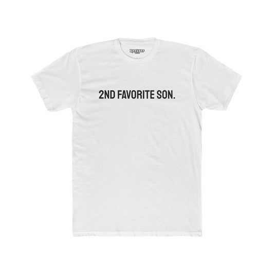 Funny Unisex Cotton Crew Tee - '2nd Favorite Son' Shirt Riff Raff Wear