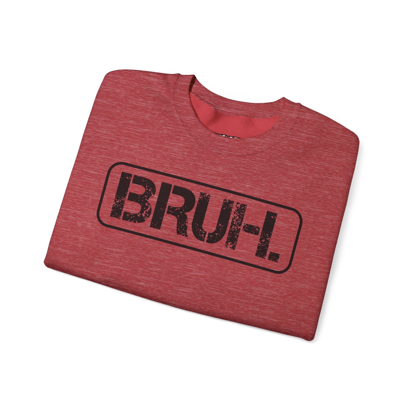 Bruh. Unisex Heavy Blend™ Crewneck Sweatshirt - Riff Raff Wear