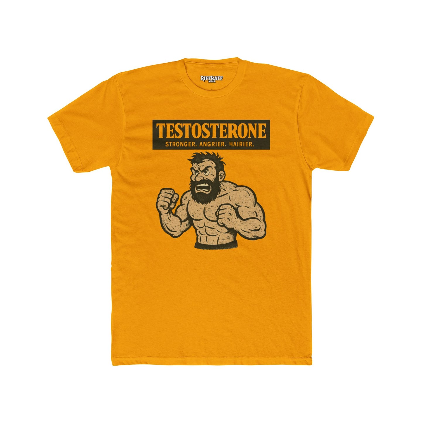 Testosterone Unisex Cotton Crew Tee - Stronger Angry Wiser - Casual Graphic Shirt - OverRX - Riff Raff Wear