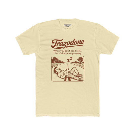 Trazodone Unisex Cotton Crew Tee - Relaxation Inspired Graphic T-Shirt - OverRx - Riff Raff Wear