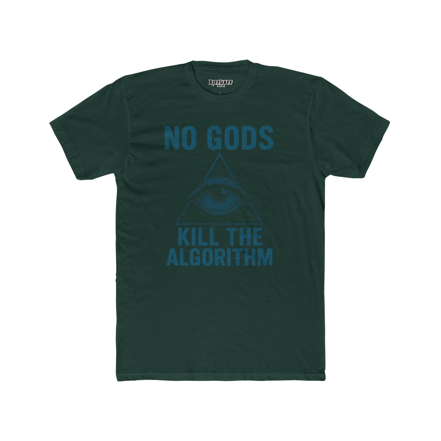Unisex Cotton Crew Tee - "No Gods, Kill the Algorithm" Graphic T-Shirt - Riff Raff Wear