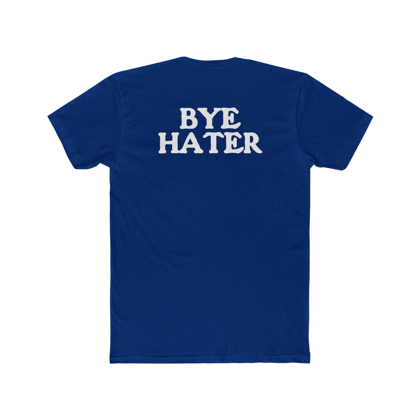 Unisex Cotton Crew Tee - "Hi Hater, Bye Hater" Graphic Shirt - Riff Raff Wear